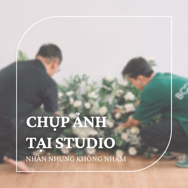 Chụp Studio - Nhàn nhưng không Nhàm